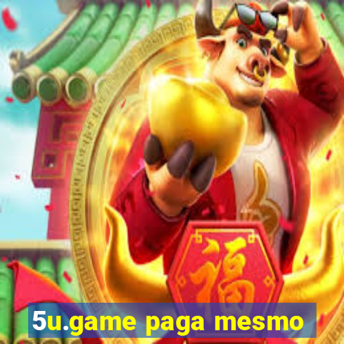 5u.game paga mesmo